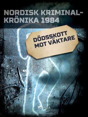 cover image of Dödsskott mot väktare